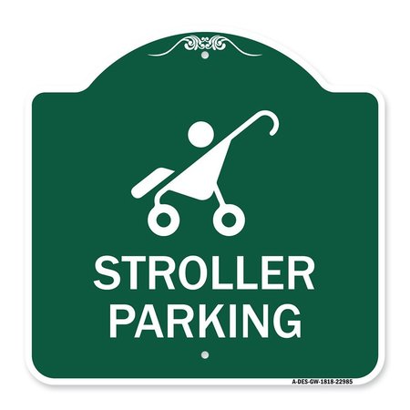 SIGNMISSION Reserved Stroller Parking W/ Graphic, Green & White Aluminum Sign, 18" x 18", GW-1818-22985 A-DES-GW-1818-22985